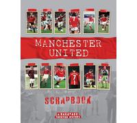 Manchester United Scrapbook