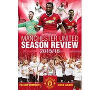 Manchester United Season Review 2015/16 [DVD] [Edizione: Regno Unito]