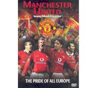 Manchester United-the Pride of - Manchester United - The Pride Of All Europe [Edizione: Regno Unito] [Edizione: Regno Unito]