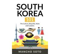 Mancho Soto South Korea 101 (Tascabile)