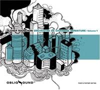 Manchon, Olivier - Orchestre De Chambre Miniature Vol. 1