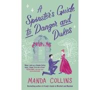 Manda Collins A Spinster's Guide to Danger and Dukes (Tascabile) Lady's Guide