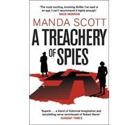 Manda Scott A Treachery of Spies (Tascabile)
