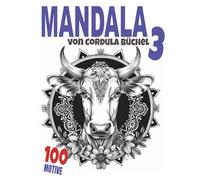 Mandala 3 - Kühe mit starken, positiven Affirmationen: Zeit zum Entspannen
