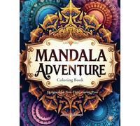 Mandala Adventure: Coloring Book