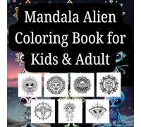 Mandala Alien Coloring Book for Kids & Adult
