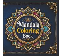 Mandala : Amazing Coloring Book for Adults and Teens, Mindfulness, Stress Relief and Relaxation, Easy and relaxing: (Cosy Coloring)
