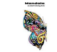Mandala: An Adult Coloring Book