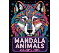 Mandala Animals Coloring Book: Relaxing Patterns of Wildlife & Pets | Intricate Designs for Stress Reduction