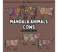 Mandala Animals - Cows: A Unique Mandala Coloring Book for Kids and Adults