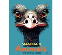 Mandala Animals For Stress Relif: Escape from your worries and enjoy some self-care time. Perfect for all skill levels, from children to adults!