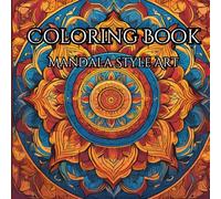 Mandala Art: Adult Coloring Book For Relaxation: Relax and Unwind with This Flower and Tree Art Coloring Book for Teens and Adults 50 artworks