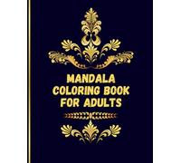 Mandala Art Coloring Book For Adults