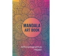 Mandala Art coloring book for adults: Relaxing and mindful designs for stress relief