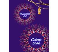 Mandala Art: Mindful Coloring with Intricate Mandala Patterns