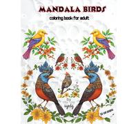 Mandala Birds: coloring book for adult