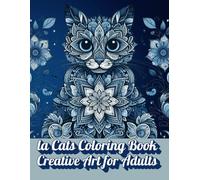 Mandala Cats Coloring Book: Relaxing, Creative Art for Adults