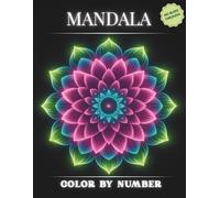 MANDALA COLOR POR NÚMEROS : MOSAICO MISTERIOSO COLOR POR NÚMEROS: (SIN TRASPASO DE PÁGINA) Libro de colorear Pixel Art para adultos. (Fondo negro)