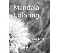 Mandala Coloring: Advanced coloring book