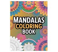 Mandala Coloring Book: 100 Calming Patterns for All Ages: A Relaxing Activity with Intricate Designs for Stress Relief and Creative Mindfulness.