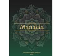 Mandala Coloring Book: 40 mandala desing pages