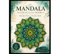 Mandala Coloring Book: A Creative Escape Filled with Peaceful and Intricate Mandalas