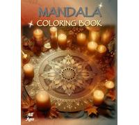 Mandala Coloring Book: - A Creative Journey to Relaxation