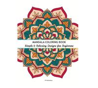 Mandala Coloring Book: Adult - Beginners