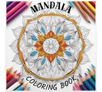 MANDALA COLORING BOOK: Amazing coloring book with more than 50 simple and complex patterns for teens and adults