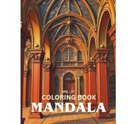 Mandala Coloring Book: Architecture inspired Designs