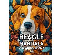 Mandala Coloring Book beagle: Intricate Patterns Celebrating the Charm of Beagles