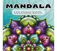 Mandala Coloring Book: Classic