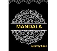 Mandala Coloring Book: Easy Mandala Coloring Book for Beginners