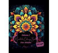 Mandala Coloring Book: Flower Coloring Book For Adults, Easy, Fun and Bold Coloring Book For Relaxation 100 pages