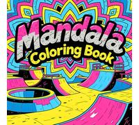 Mandala Coloring Book for Adult Creative Meditation and Mental Calm Featuring Flowing Mandala Illustrations for Stress Relief Mindfulness and Artistic Focus