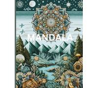 "Mandala Coloring Book for Adults: A Calming Journey Through Intricate Designs"