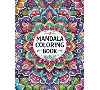Mandala coloring book for adults: Clear, simple designs, ideal for a relaxing experience or beginners