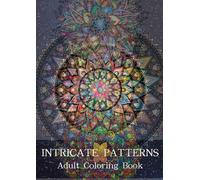 Mandala Coloring Book for Adults: Mindfulness & Stress Relief Art