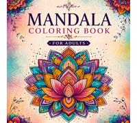 Mandala coloring book for adults: Start your journey with beautiful mandala pictures