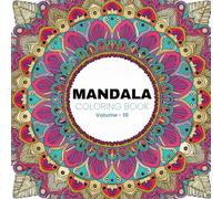 Mandala Coloring Book for Adults : Volume 10 - 30 Tranquil Designs for Relaxation and Creativity: Find Inner Peace and Unleash Your Creativity with 30 ... - Ideal for Stress Relief and Mindfulness
