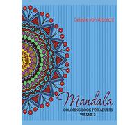 Mandala: Coloring Book for Adults Volume 3