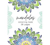 Mandala Coloring Book: For Adults with 30 Magical Mandalas