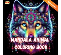 Mandala Coloring Book for Adults with 50+ Stress-Relieving Patterns: A Therapeutic Journey Through Art, Relaxation, and Inner Peace: Over 100 ... Relief, Relaxation, and Creative Meditation