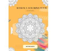 Mandala Coloring Book: For Beginners