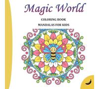 Mandala Coloring Book for Kids: 50 Magical Thick-Lined Drawings to Develop Fine Motor Skills for Boys and Girls Ages 3-5 (BANANA COLLECTION)