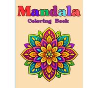 Mandala Coloring Book: Simple Mandala for Kids or Adults