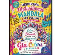 Mandala Coloring Book with Inspirational Quotes: 50 Motivational Designs for Stress Relief, Mindfulness, Relaxation, and Creativity | Birthday and Class GIFT | Party GIFT