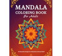 Mandala Coloring Books: For Adults