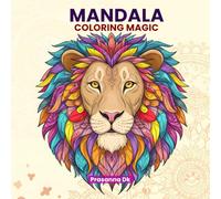 Mandala Coloring Magic: Relaxing Animal & Home Mandala Designs with Owl, Eagle, House and More - Beautiful Patterns for Stress Relief and Creativity