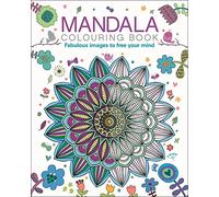 Mandala Colouring Book: Fabulous Images to Free your Mind (Arcturus Creative Colouring)